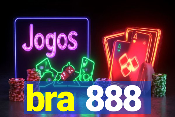bra 888